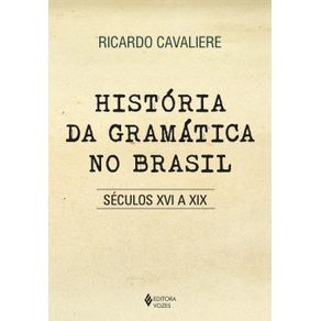 Historia-da-gramatica-no-Brasil