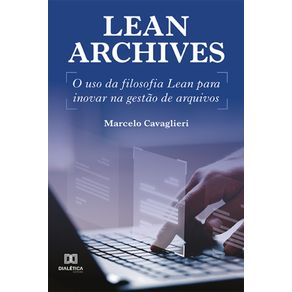 Lean-Archives---O-uso-da-filosofia-Lean-para-inovar-na-gestao-de-arquivos