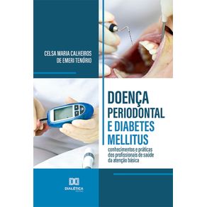Doenca-periodontal-e-diabetes-mellitus---Conhecimentos-e-praticas-dos-profissionais-de-saude-da-atencao-basica