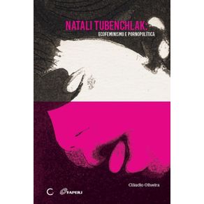 Natali-Tubenchlak---Ecofeminismo-e-pornopolitica