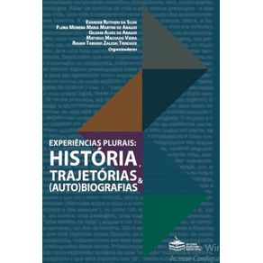 Experiencias-Plurais---Historia-trajeto--769-rias-e--auto-biografias