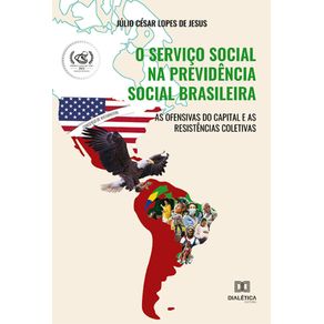 O-Servico-Social-na-previdencia-social-brasileira---As-ofensivas-do-capital-e-as-resistencias-coletivas
