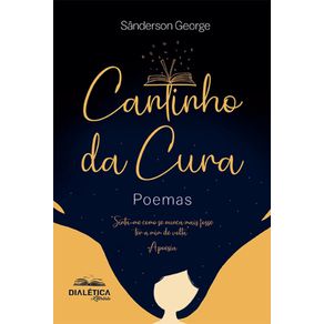 Cantinho-da-Cura:-Poemas---Sinta-me-como-se-nunca-mais-fosse-ter-a-mim-de-volta:-A-poesia