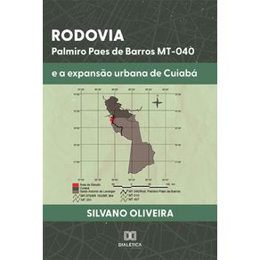 Rodovia-Palmiro-Paes-de-Barros-MT-040-e-a-expansao-urbana-de-Cuiaba