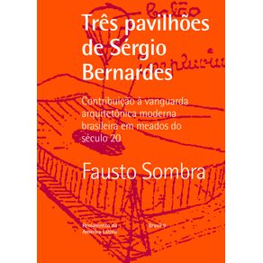 Tres-Pavilhoes-de-Sergio-Bernardes