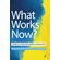 What-Works-Now-