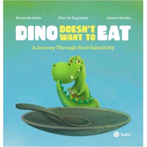Dino-Doesn’t-Want-to-Eat---A-Journey-Through-Food-Selectivity