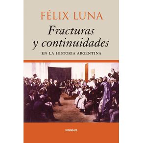 Fracturas-y-Continuidades-en-la-Historia-Argentina
