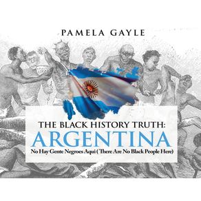 The-Black-History-Truth---Argentina