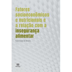 Fatores-socioeconomicos-e-nutricionais-e-a-relacao-com-a-inseguranca-alimentar