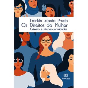 Os-Direitos-da-Mulher---Genero-e-interseccionalidades