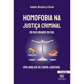 Homofobia-na-Justica-Criminal-do-Rio-Grande-do-Sul---uma-analise-de-casos-judiciais