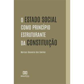 O-Estado-Social-como-principio-estruturante-da-Constituicao