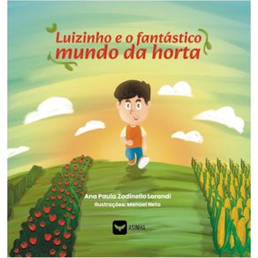 Luizinho-e-o-fantastico-mundo-da-horta