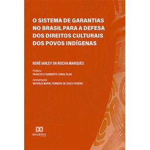 O-sistema-de-garantias-no-Brasil-para-a-defesa-dos-direitos-culturais-dos-povos-indigenas