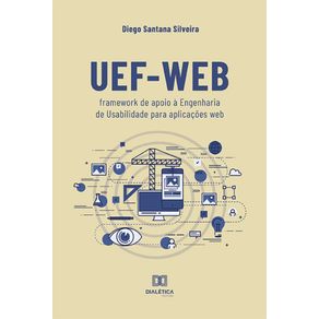 UEF-WEB---framework-de-apoio-a-Engenharia-de-Usabilidade-para-aplicacoes-web
