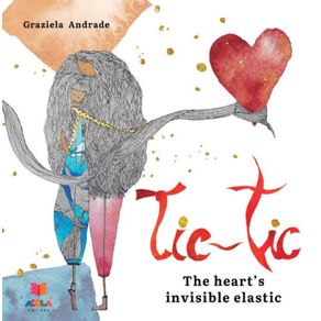 Tic-Tic---The-hearts-invisible-elastic