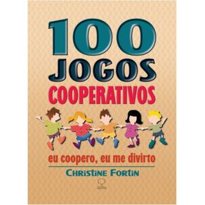 100-Jogos-Cooperativos---eu-coopero-eu-me-divirto