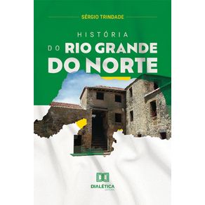 Historia-do-Rio-Grande-do-Norte