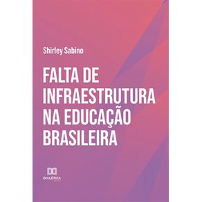 Falta-de-infraestrutura-na-educacao-brasileira