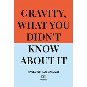 Gravity-what-you-didnt-know-about-it
