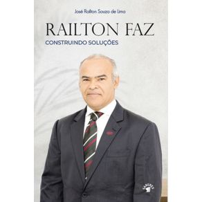 RAILTON-FAZ--CONSTRUINDO-SOLUCOES