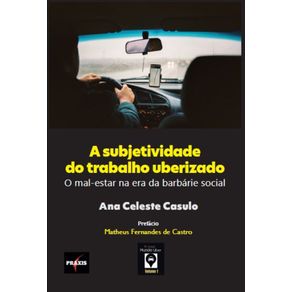 A-subjetividade-do-trabalho-uberizado---O-malestar-na-era-da-barbarie-social