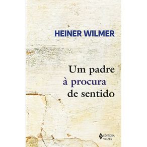 Um-padre-a-procura-de-sentido