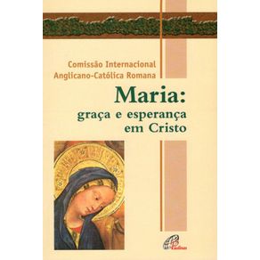 Maria--graca-e-esperanca-em-Cristo