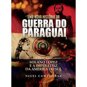 Uma-Nova-Historia-da-Guerra-do-Paraguai