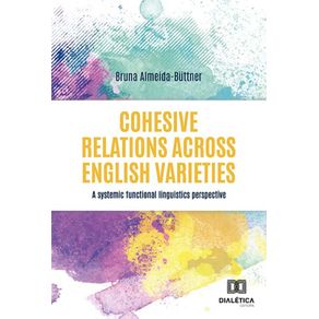 Cohesive-Relations-across-English-Varieties---A-systemic-functional-linguistics-perspective