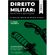 Direito-Militar---Doutrina-e-Aplicacoes--Volume-02-