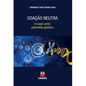 Doacao-neutra---O-corpo-como-patrimonio-genetico