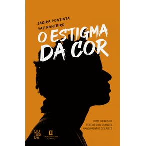 O-Estigma-da-Cor