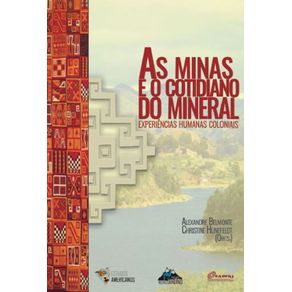 As-minas-e-cotidiano-do-mineral