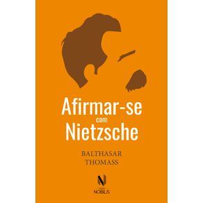 Afirmar-se-com-Nietzsche