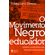 O-movimento-negro-educador