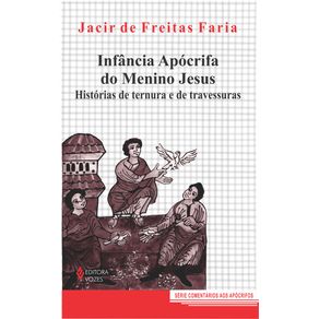 Infancia-apocrifa-do-Menino-Jesus