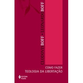 Como-fazer-teologia-da-libertacao