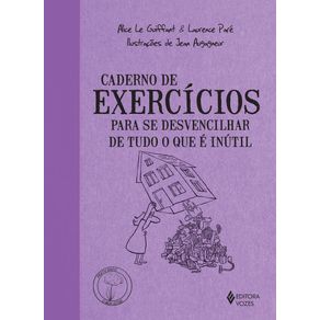 Caderno-de-exercicios-para-se-desvencilhar-de-tudo-o-que-e-inutil