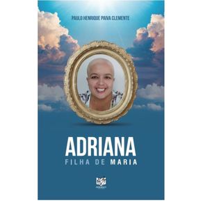 Adriana---Filha-de-Maria