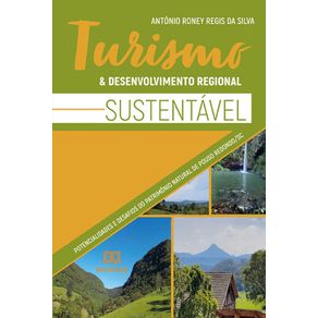 Turismo-e-Desenvolvimento-Regional-Sustentavel---Potencialidades-e-desafios-do-patrimonio-natural-de-Pouso-Redondo-SC