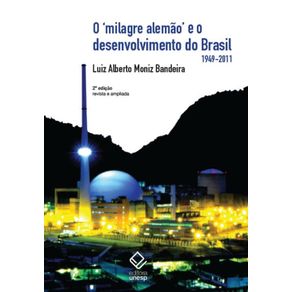 O-milagre-alemao-e-o-desenvolvimento-do-Brasil---1949-2011