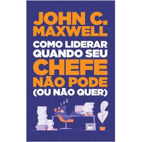 -Como-Liderar-Quando-Seu-Chefe-Nao-Pode-(Ou-Nao-Quer)