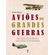 Avioes-das-grandes-guerras