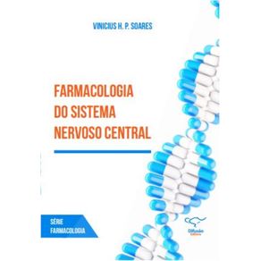 Farmacologia-do-Sistema-Nervoso-Central-