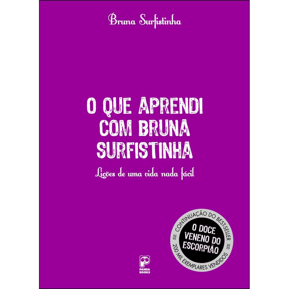 O QUE APRENDI COM BRUNA SURFISTINHA - umlivro