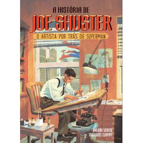 A-historia-de-Joe-Shuster