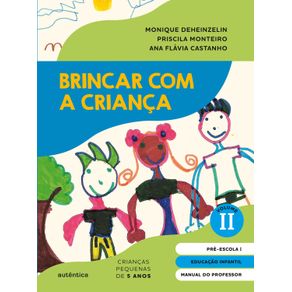 Brincar-com-a-crianca-Vol.-2---MANUAL-DO-PROFESSOR