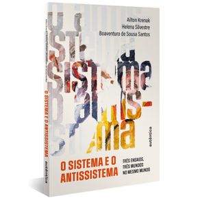 O-sistema-e-o-antissistema
